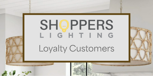 Shoppers Lighting loyalty customers save ten percent on all orders.
